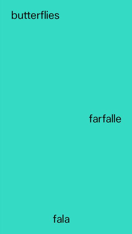 Butterflies-Farfalle. Ediz. bilingue - Fala - copertina