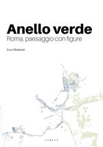 Anello verde. Roma, paesaggio con figura