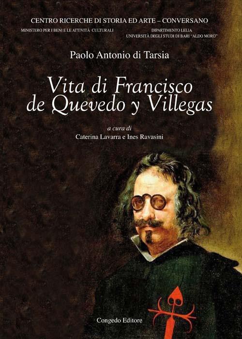 Vita di Francisco de Quevedo y Villegas. Ediz. multilingue - Paolo A. Di Tarsia - copertina