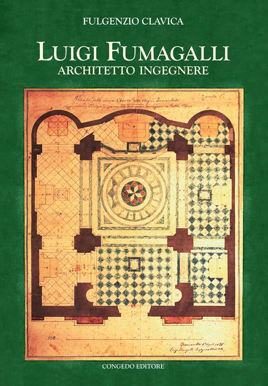 Luigi Fumagalli architetto ingegnere - Fulgenzio Clavica - copertina