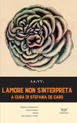 L' amore non s'interpreta