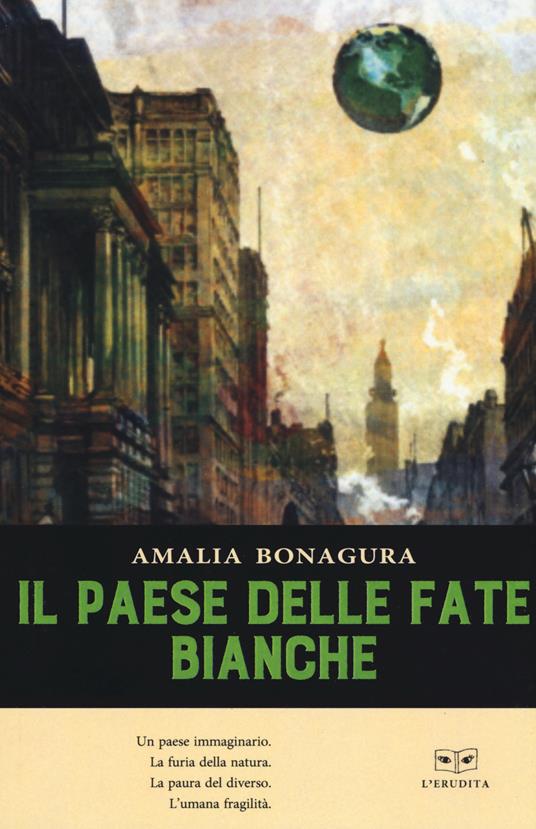 Il paese delle fate bianche - Amalia Bonagura - copertina