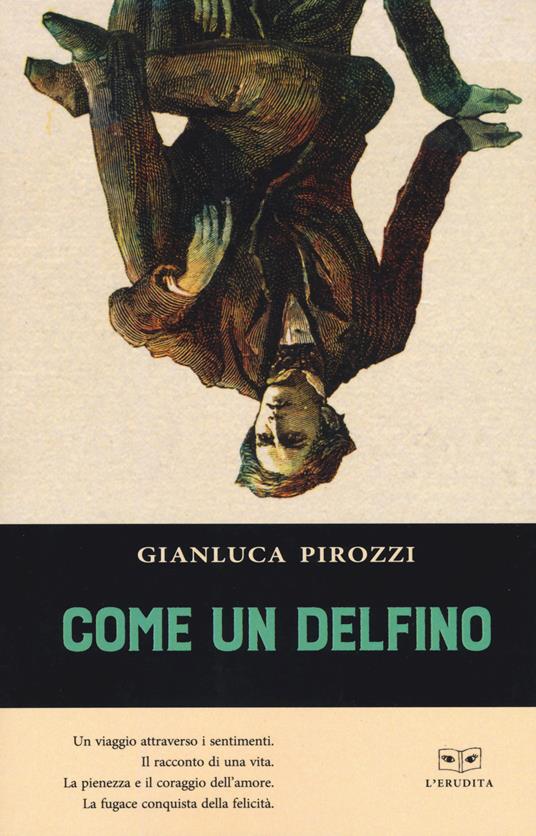 Come un delfino - Gianluca Pirozzi - copertina