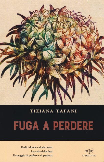 Fuga a perdere - Tiziana Tafani - copertina