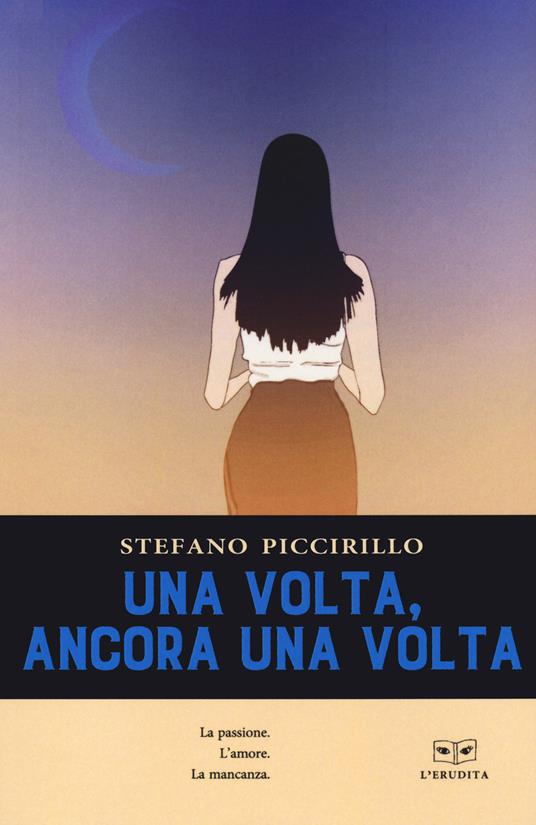 Una volta, ancora una volta - Stefano Piccirillo - copertina