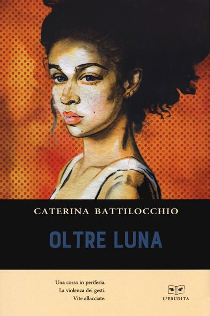 Oltre luna - Caterina Battilocchio - copertina