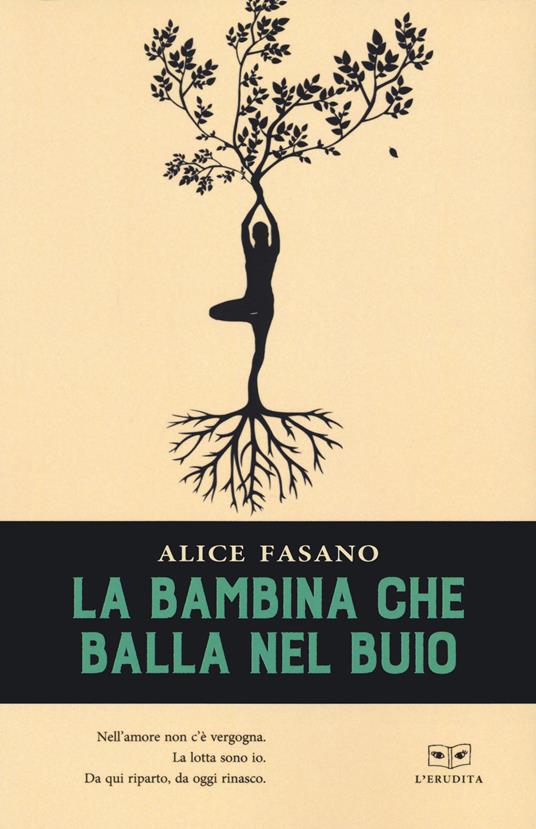 La bambina che balla nel buio - Alice Fasano - copertina