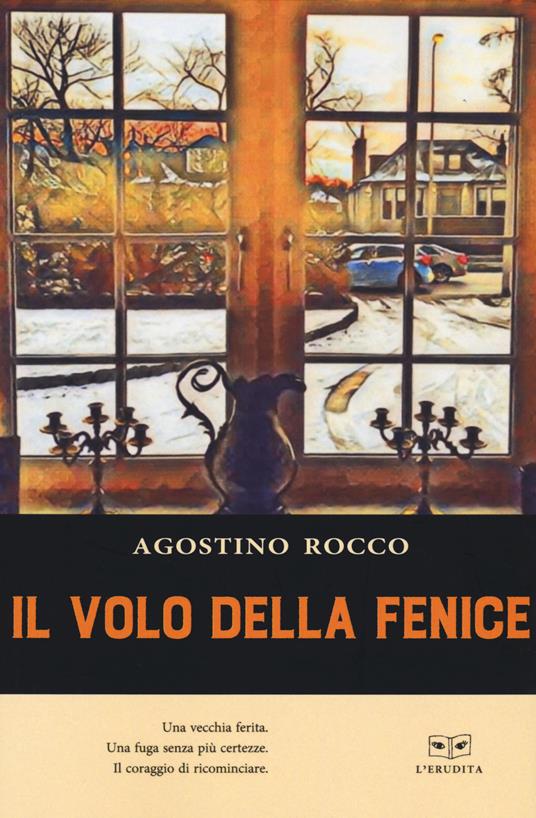 Il volo della fenice - Rocco Agostino - copertina