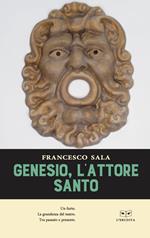 Genesio, l'attore santo