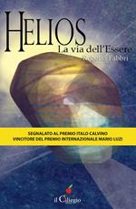 Helios la via dell'essere