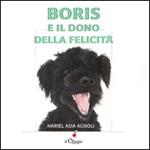 Boris e il dono della felicità