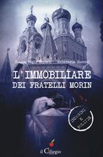 L'immobiliare dei fratelli Morin