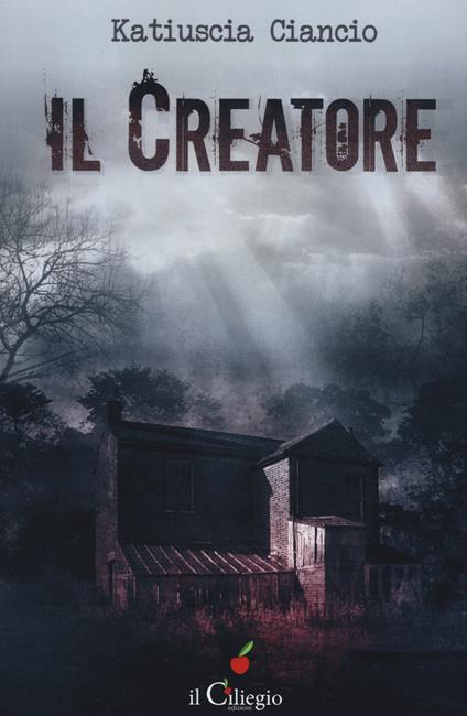 Il creatore - Katiuscia Ciancio - copertina