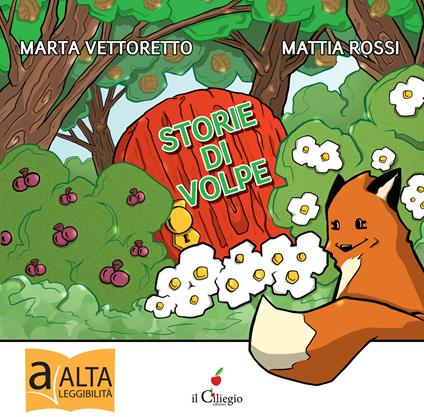 Storie di volpe. Ediz. a colori - Marta Vettorato,Mattia Rossi - copertina