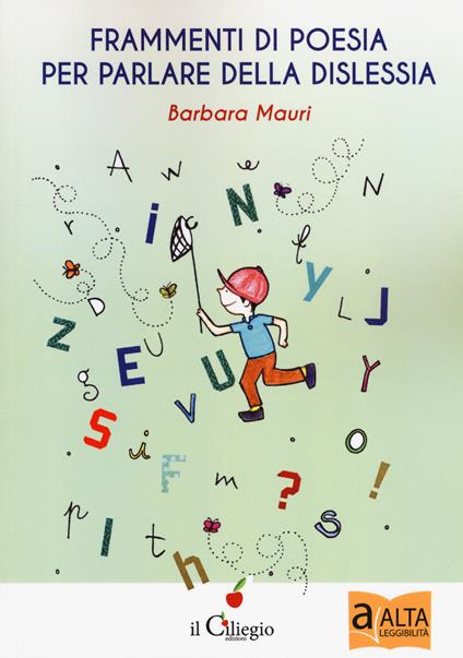 Frammenti di poesia per parlare della dislessia - Barbara Mauri - copertina