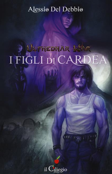 I figli di Cardea. Ulfhednar war - Alessio Del Debbio - copertina