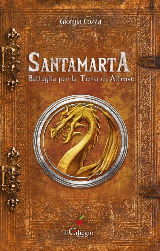 Santamarta. Battaglia per la Terra di Altrove - Giorgia Cozza - copertina