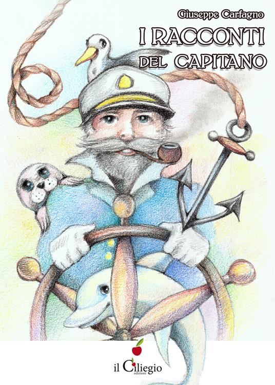 I racconti del capitano - Giuseppe Carfagno - copertina