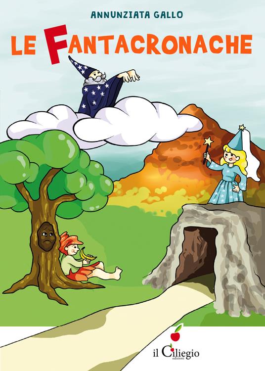 Le fantacronache - Annunziata Gallo - copertina