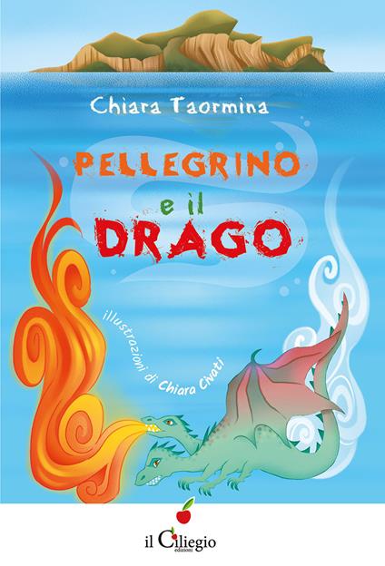 Pellegrino e il drago - Chiara Taormina - copertina