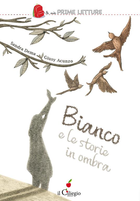 Bianco e le storie in ombra - Sandra Dema - copertina