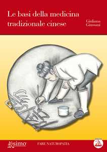 Image of Le basi della medicina tradizionale cinese