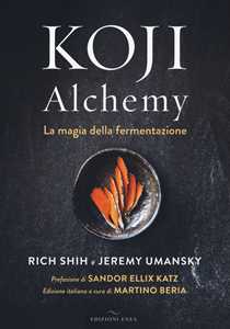 Image of Koji Alchemy. La magia della fermentazione