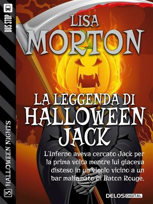 La leggenda di Halloween Jack - Lisa Morton - ebook