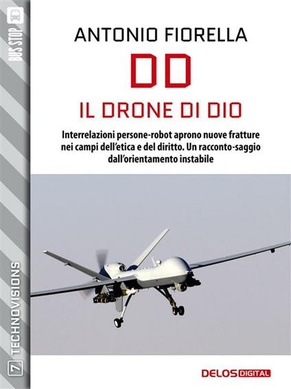 DD. Il drone di Dio - Antonio Fiorella - ebook