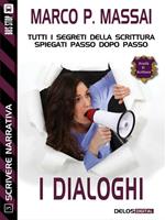 I dialoghi. Scrivere narrativa. Vol. 3