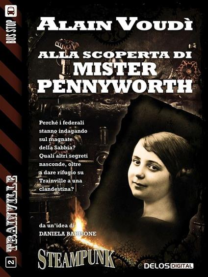 Alla scoperta di Mister Pennyworth - Alain Voudì - ebook