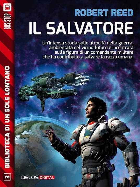 Il salvatore - Robert Reed - ebook