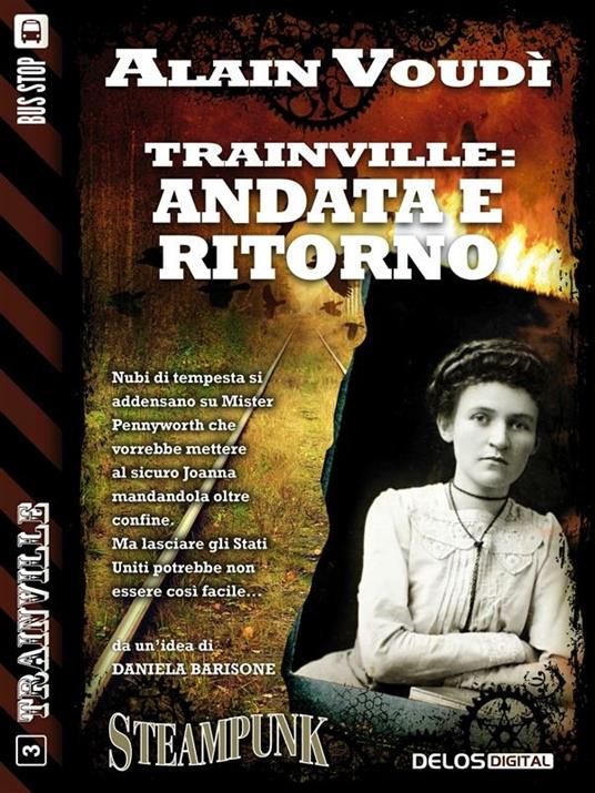 Trainville: andata e ritorno - Alain Voudì - ebook