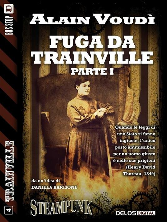 Fuga da Trainville. Vol. 1 - Alain Voudì - ebook