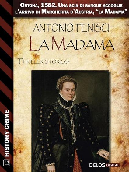 La Madama - Antonio Tenisci - ebook