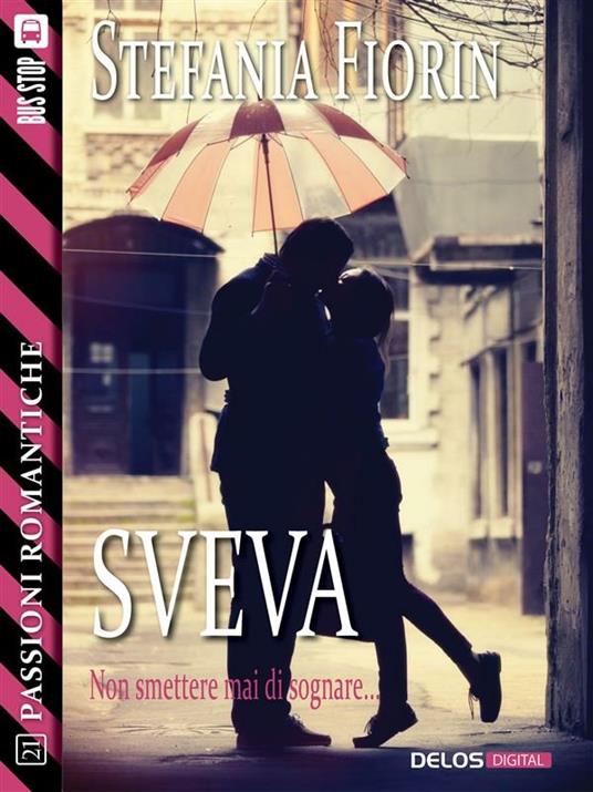 Sveva - Stefania Fiorini - ebook