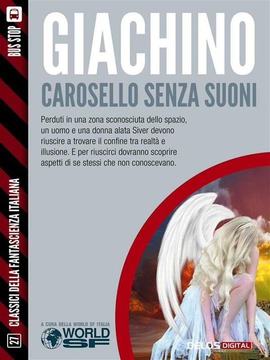 Carosello senza suoni - Giuliano Giachino - ebook