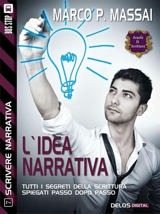 L' idea narrativa - Marco P. Massai - ebook