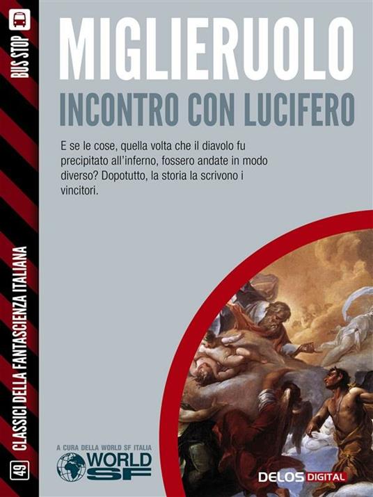 Incontro con Lucifero - Mauro Antonio Miglieruolo - ebook