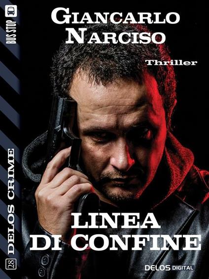 Linea di confine - Giancarlo Narciso - ebook