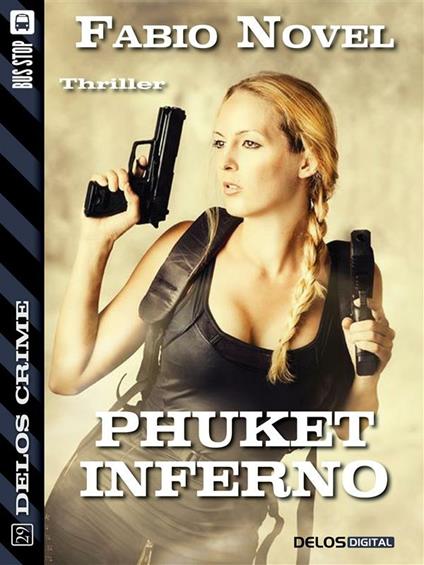 Phuket inferno - Fabio Novel - ebook