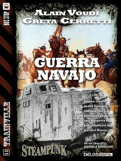 Guerra Navajo - Greta Cerretti,Alain Voudì - ebook