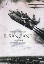 Il Sancane. Vol. 2: Difettivi e mal noti