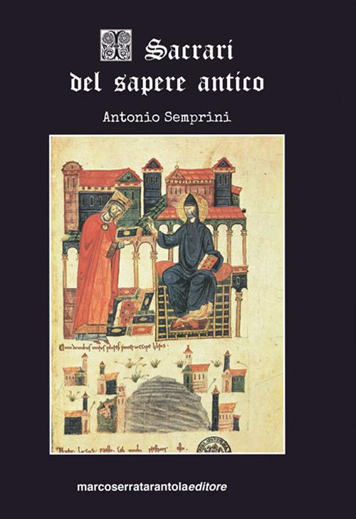 I sacrari del sapere antico - Antonio Semprini - copertina