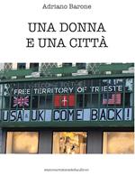 Una donna e una città