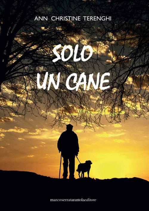 Solo un cane - Ann Christine Terenghi - copertina