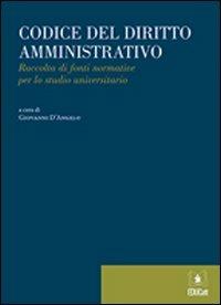 Codice del diritto amministrativo - Giovanni D'Angelo - copertina