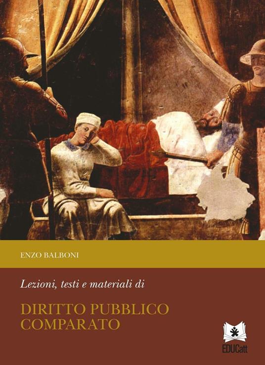 Lezioni, testi e materiali di diritto pubblico comparato - Enzo Balboni - copertina