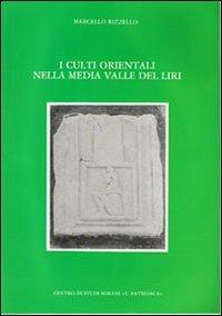 I culti orientali nella media valle del Liri - Marcello Rizzello - copertina