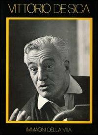 Vittorio De Sica. Immagini di vita - copertina